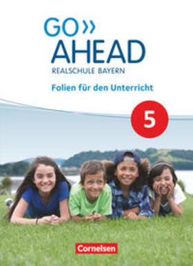 Go Ahead - Realschule Bayern 2017 - 5. Jahrgangsstufe