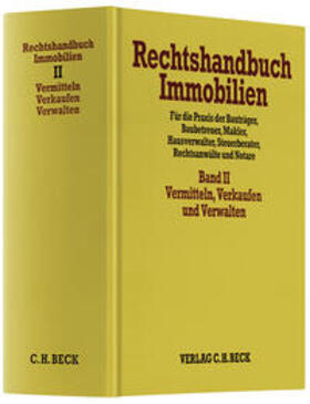 Rechtshandbuch Immobilien Bd. II