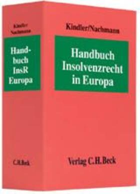 Handbuch Insolvenzrecht in Europa: Handbuch InsR Europa, ohne Fortsetzungsbezug
