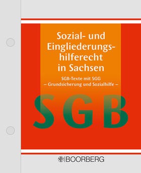 Sozial- und Eingliederungshilferecht in Sachsen, mit Fortsetzungsbezug