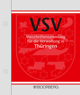 Vorschriftensammlung für die Verwaltung in Thüringen: VSV, mit Fortsetzungsbezug