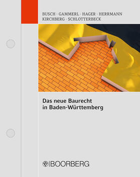Das neue Baurecht in Baden-Württemberg, mit Fortsetzungsbezug