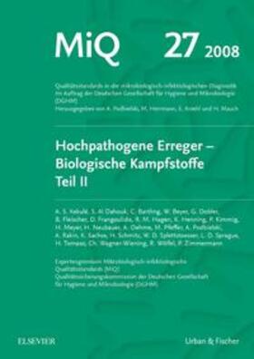 MiQ 27: Hochpathogene Erreger, Biologische Kampfstoffe, Teil II