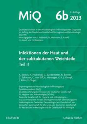 MIQ 06b: Infektionen der Haut und der subkutanen Weichteile