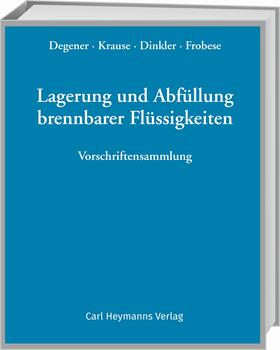 Lagerung und Abfüllung brennbarer Flüssigkeiten nach Betriebssicherheitsverordnung und Technischen Regeln