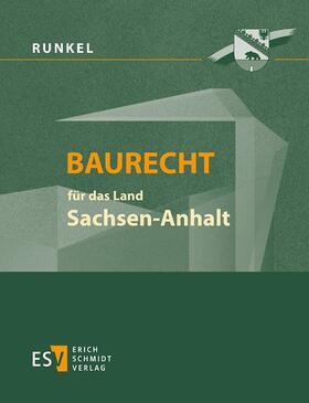 Baurecht für das Land Sachsen-Anhalt