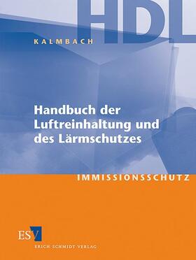 Handbuch der Luftreinhaltung und des Lärmschutzes