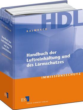 Handbuch der Luftreinhaltung und des Lärmschutzes