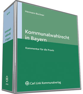 Kommunalwahlrecht in Bayern - Kommentar