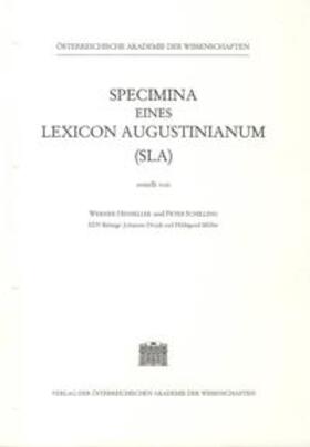 Specimina eines Lexicon Augustinianum (SLA). Erstellt auf den Grundlagen... / Specimina eines Lexicon Augustinianum (SLA), Lieferung 15