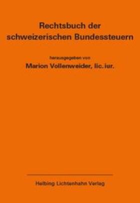 Rechtsbuch der schweizerischen Bundessteuern EL 171