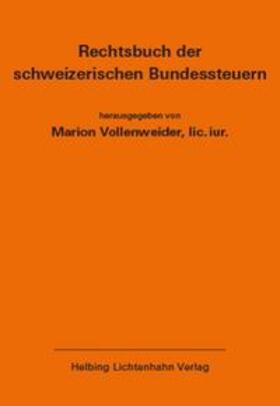 Rechtsbuch der schweizerischen Bundessteuern EL 180