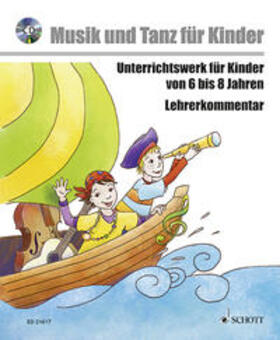 Musik voraus - Musik und Tanz für Kinder - Komplettpaket