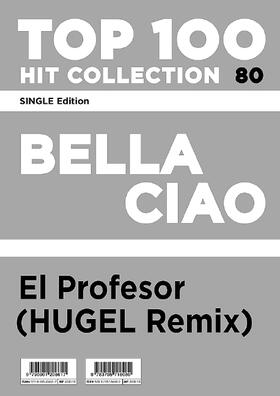 Bella Ciao - El Profesor (HUGEL Remix)