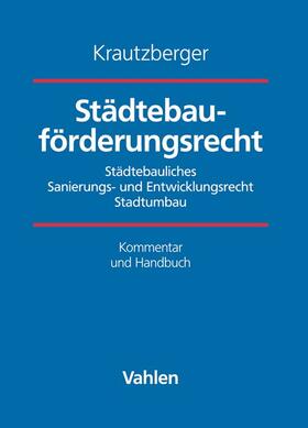 Städtebauförderungsrecht, mit Fortsetzungsbezug