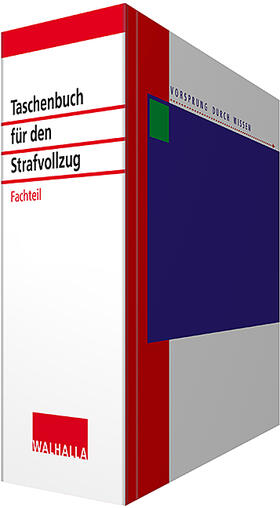 Taschenbuch für den Strafvollzug Fachteil