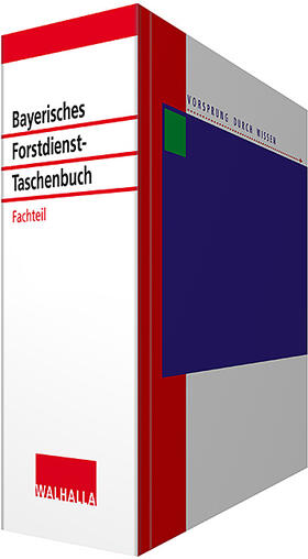 Bayerisches Forstdienst-Taschenbuch Fachteil Forst