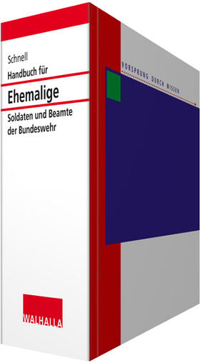 Handbuch für ehemalige Soldaten und Beamte der Bundeswehr