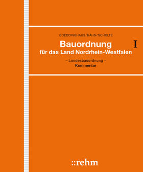 Bauordnung für das Land Nordrhein-Westfalen - Landesbauordnung, mit Fortsetzungsbezug