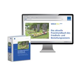 Das aktuelle Praxishandbuch des Friedhofs- und Bestattungswesens