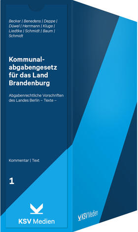 Kommunalabgabengesetz für das Land Brandenburg / Abgabenrechtliche Vorschriften des Landes Berlin