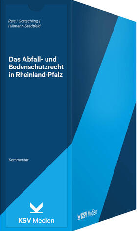 Das Abfall- und Bodenschutzrecht in Rheinland-Pfalz