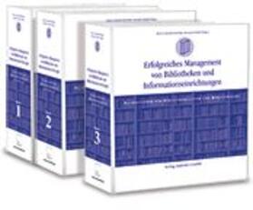 Erfolgreiches Management von Bibliotheken und Informationseinrichtungen