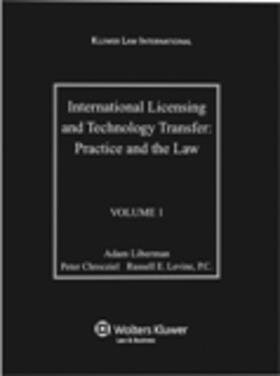 International Licensing and Technology Transfer, Volume 1: Practice and the Law