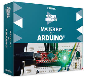 Immler, C: Mach's einfach: Maker Kit für Arduino