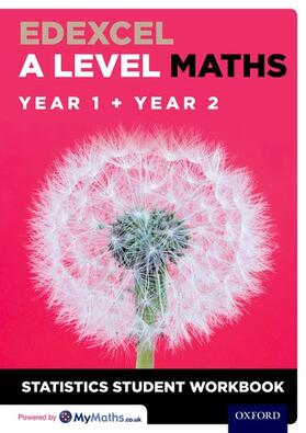 Edexcel A Level Maths: Year 1 + Year 2 Statistics Student Workbook (Pack of 10)