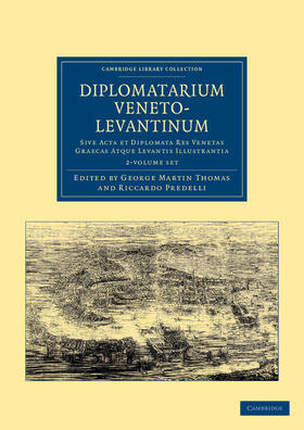 Diplomatarium veneto-levantinum 2 Volume Set