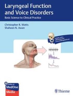 Watts, C: Laryngeal Function and Voice Disorders