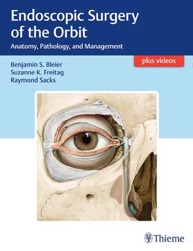 Bleier, B: Endoscopic Surgery of the Orbit