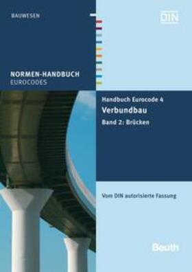 Handbuch Eurocode 4 - Verbundbau (Stahl und Beton) - Buch mit E-Book