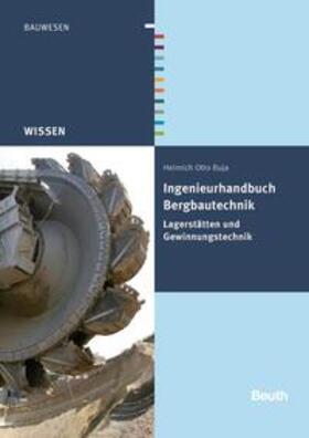 Ingenieurhandbuch Bergbautechnik - Buch mit E-Book