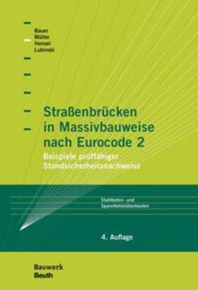 Straßenbrücken in Massivbauweise nach Eurocode 2 - Buch mit E-Book