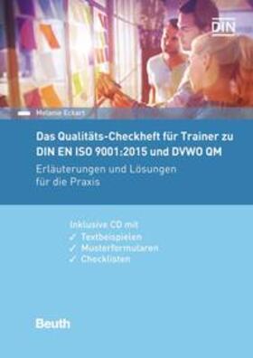 Das Qualitäts-Checkheft für Trainer zu DIN EN ISO 9001:2015 und DVWO QM - Buch mit E-Book