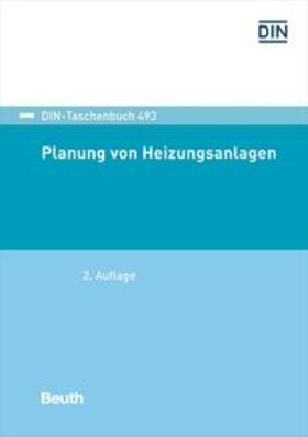 Planung von Heizungsanlagen - Buch mit E-Book