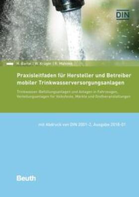 Praxisleitfaden für Hersteller und Betreiber mobiler Trinkwasserversorgungsanlagen - Buch mit E-Book