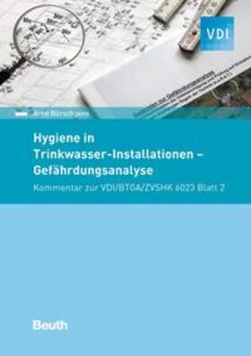 Hygiene in Trinkwasser-Installationen - Buch mit E-Book
