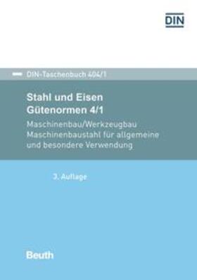 Stahl und Eisen: Gütenormen 4/1 - Buch mit E-Book