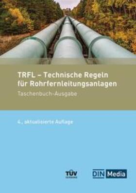TRFL - Technische Regeln für Rohrfernleitungsanlagen - Buch mit E-Book