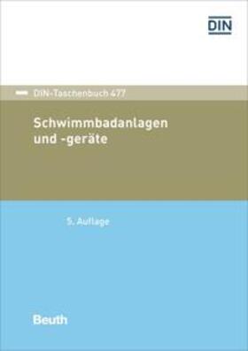 Schwimmbadanlagen und -geräte - Buch mit E-Book