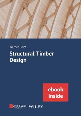 Seim, W: Structural Timber Design/E-Bundle