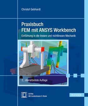 Praxisbuch FEM mit ANSYS Workbench