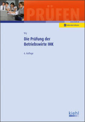 Die Prüfung der Betriebswirte IHK