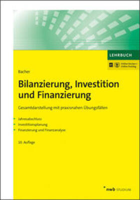 Bacher, U: Bilanzierung, Investition und Finanzierung