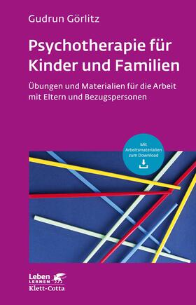 Görlitz, G: Psychotherapie für Kinder und Familien