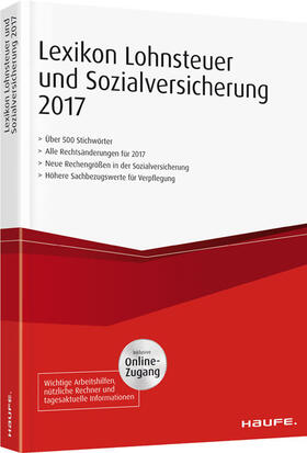 Lexikon Lohnsteuer und Sozialversicherung 2017 plus Onlinezugang