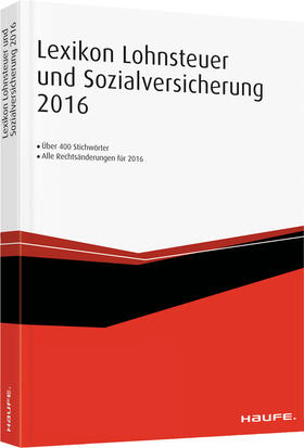 Lexikon Lohnsteuer und Sozialversicherung 2018 plus Onlinezugang